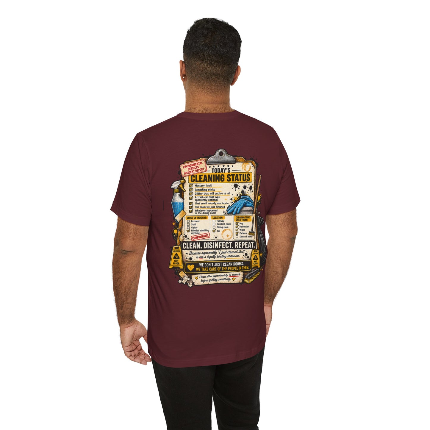We've Seen Things – LTC Housekeeping T-Shirt
