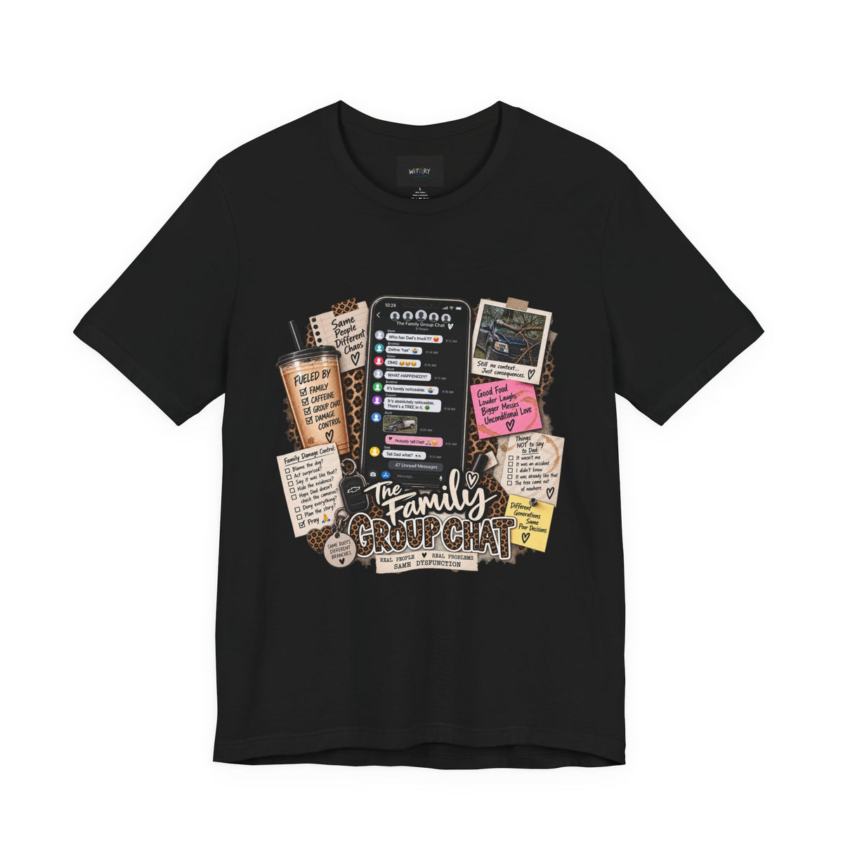 The Family Group Chat | Same People Different Chaos T-Shirt