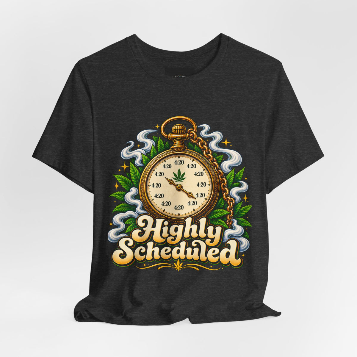 Highly Scheduled