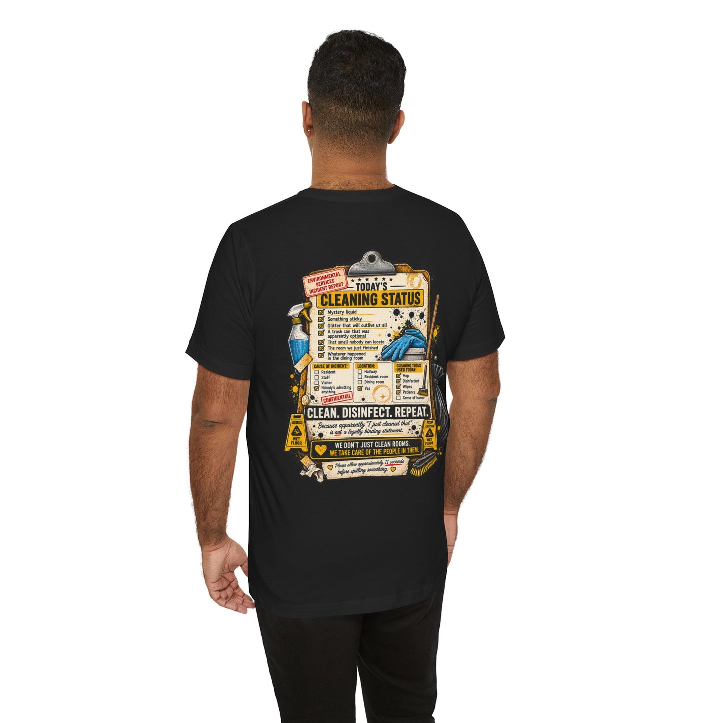 We've Seen Things – LTC Housekeeping T-Shirt