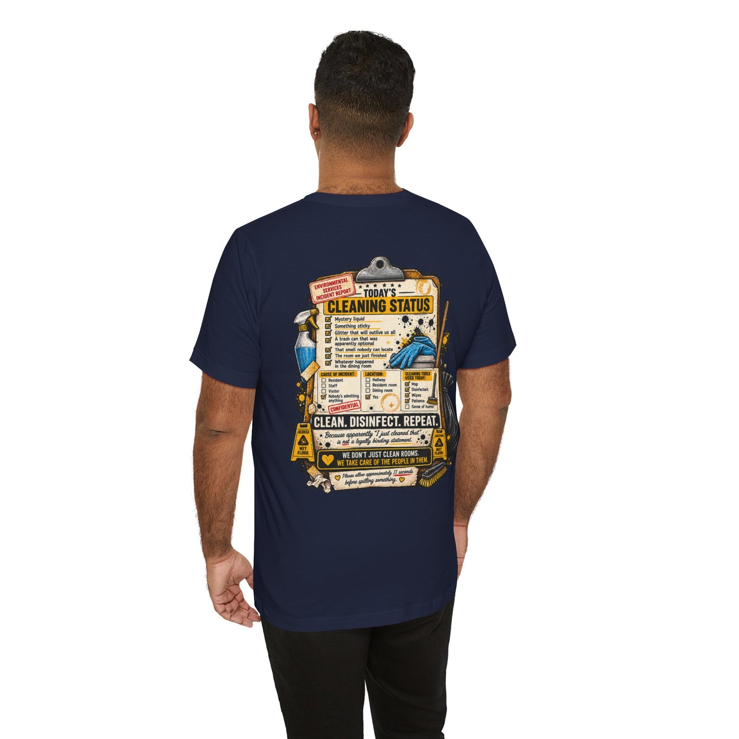 We've Seen Things – LTC Housekeeping T-Shirt