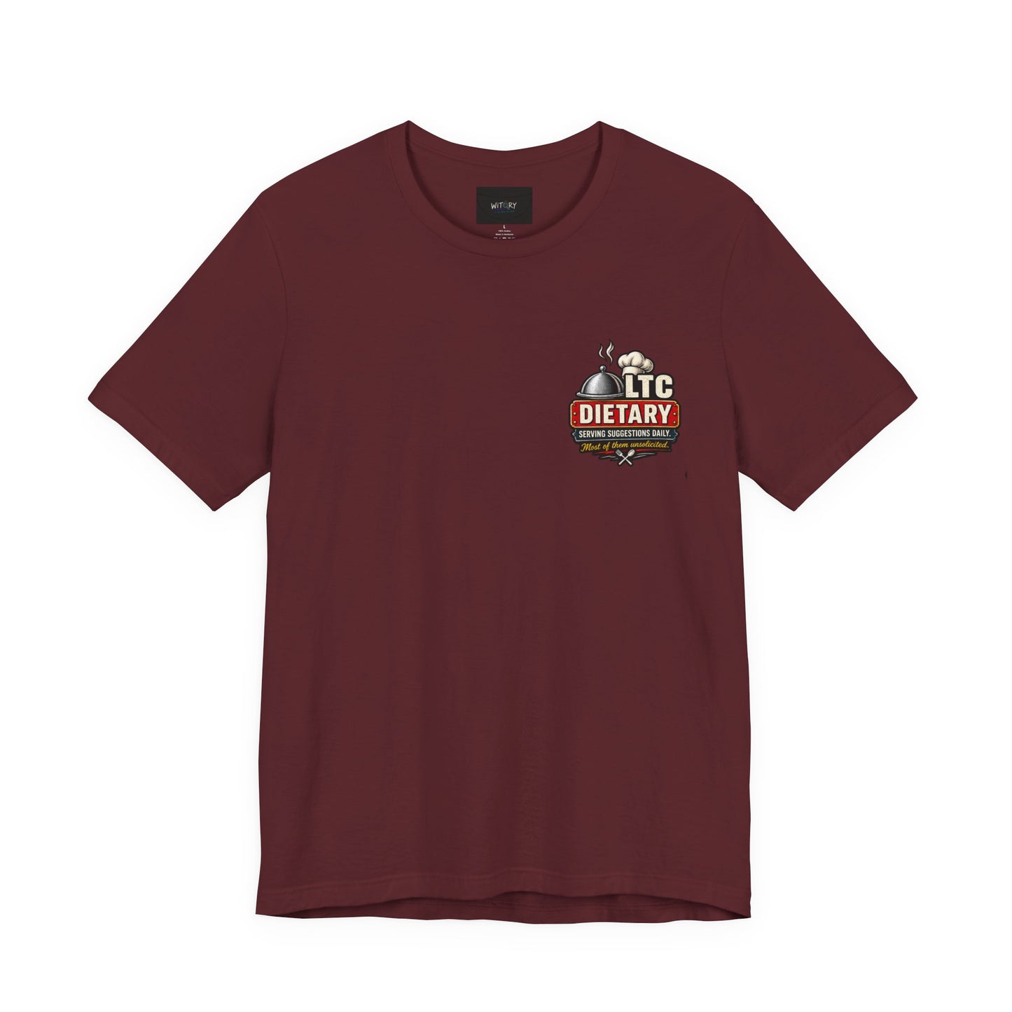 Today’s Special – LTC Dietary T-Shirt