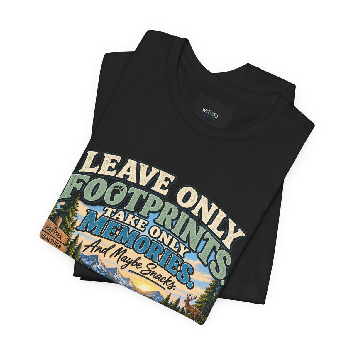 Leave Only Footprints Take Only Memories And Maybe Snacks | Funny Hiking T-Shirt