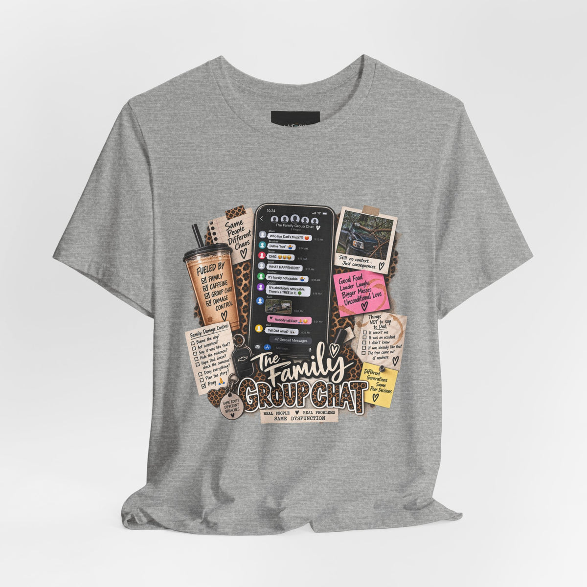 The Family Group Chat | Same People Different Chaos T-Shirt
