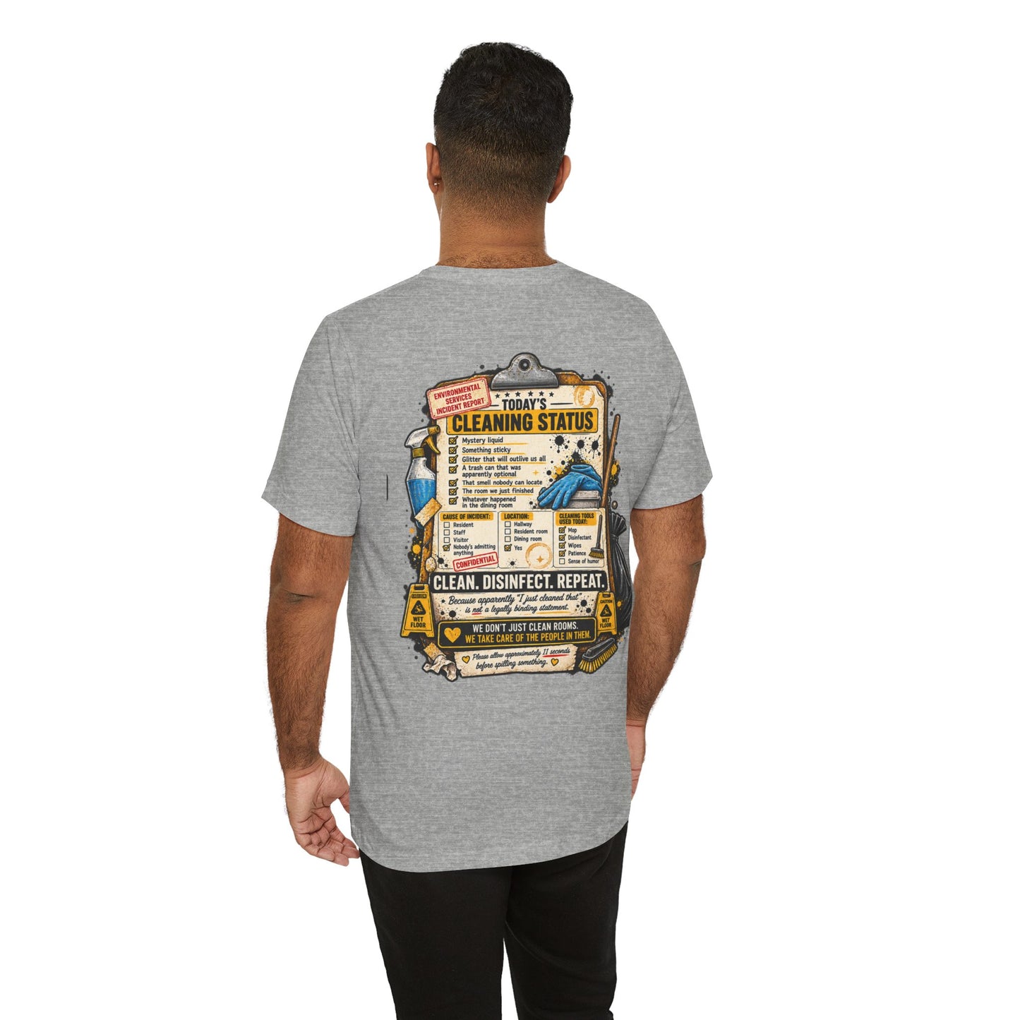 We've Seen Things – LTC Housekeeping T-Shirt